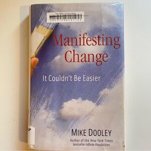 Manifesting Change Book by Mike Dooley